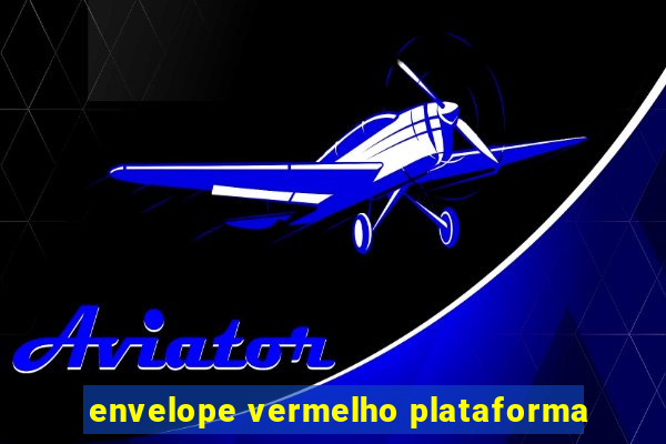 envelope vermelho plataforma